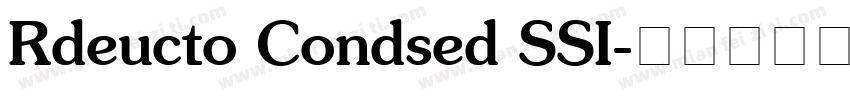 Rdeucto Condsed SSI字体转换